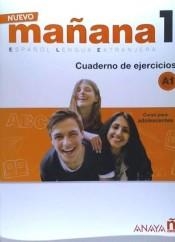 NUEVO MAÑANA 1 (CUADERNO DE EJERCICIOS) | 9788469846490 | AA.DD. | Llibreria Drac - Llibreria d'Olot | Comprar llibres en català i castellà online