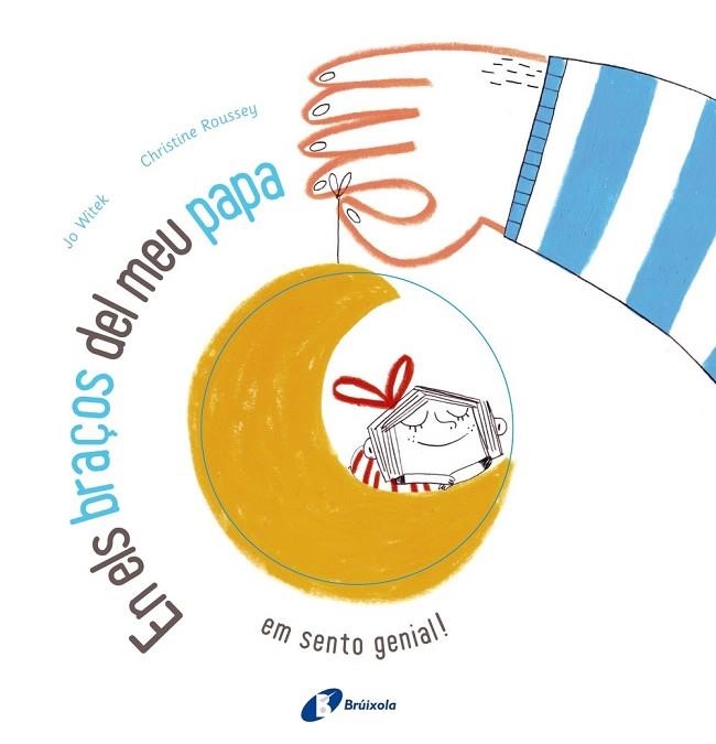 EN ELS BRAÇOS DEL MEU PAPA | 9788499068770 | WITEK, JO | Llibreria Drac - Librería de Olot | Comprar libros en catalán y castellano online