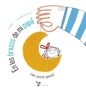 EN LOS BRAZOS DE MI PAPÁ | 9788469622940 | WITEK, JO | Llibreria Drac - Librería de Olot | Comprar libros en catalán y castellano online