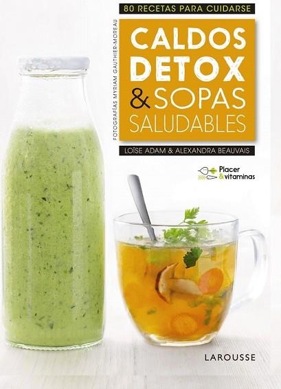 CALDOS DETOX & SOPAS SALUDABLES | 9788416984978 | AA.DD. | Llibreria Drac - Librería de Olot | Comprar libros en catalán y castellano online
