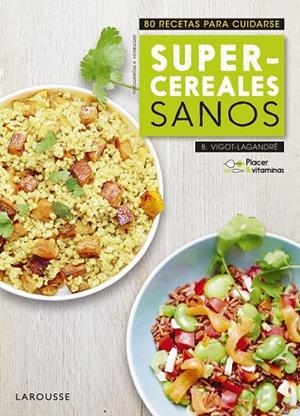 SUPERCEREALES SANOS | 9788416984985 | AA.DD. | Llibreria Drac - Llibreria d'Olot | Comprar llibres en català i castellà online
