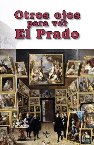 OTROS OJOS PARA VER EL PRADO | 9788430971480 | AA.DD. | Llibreria Drac - Librería de Olot | Comprar libros en catalán y castellano online