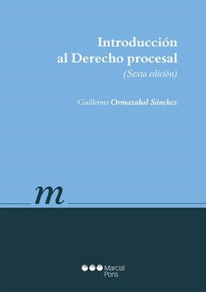 INTRODUCCIÓN AL DERECHO PROCESAL | 9788491230045 | ORMAZABAL SÁNCHEZ, GUILLERMO | Llibreria Drac - Librería de Olot | Comprar libros en catalán y castellano online