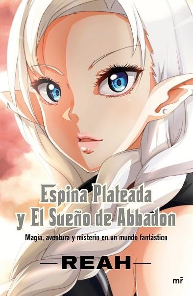ESPINA PLATEADA Y EL SUEÑO DE ABBADON | 9788427044081 | BUIGUES GARCÍA, PATRICIA | Llibreria Drac - Llibreria d'Olot | Comprar llibres en català i castellà online