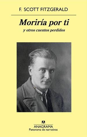 MORIRÍA POR TI | 9788433979971 | FITZGERALD, F. SCOTT | Llibreria Drac - Librería de Olot | Comprar libros en catalán y castellano online