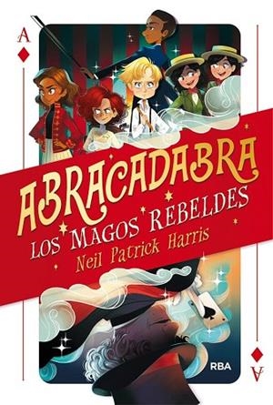 ABRACADABRA (LOS MAGOS REBELDES 1) | 9788427213562 | HARRIS, PATRICK | Llibreria Drac - Librería de Olot | Comprar libros en catalán y castellano online