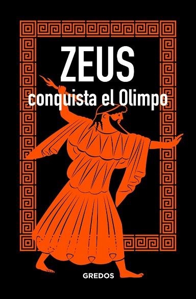 ZEUS CONQUISTA EL OLIMPO | 9788424937874 | JAEN, MARCOS | Llibreria Drac - Librería de Olot | Comprar libros en catalán y castellano online