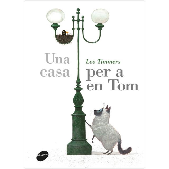 CASA PER A EN TOM, UNA | 9788416844609 | TIMMERS, LEO | Llibreria Drac - Librería de Olot | Comprar libros en catalán y castellano online