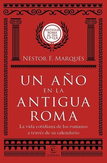 AÑO EN LA ANTIGUA ROMA, UN | 9788467051513 | MARQUÉS, NÉSTOR F. | Llibreria Drac - Librería de Olot | Comprar libros en catalán y castellano online