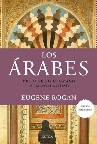 ÁRABES, LOS | 9788417067700 | ROGAN, EUGENE | Llibreria Drac - Librería de Olot | Comprar libros en catalán y castellano online