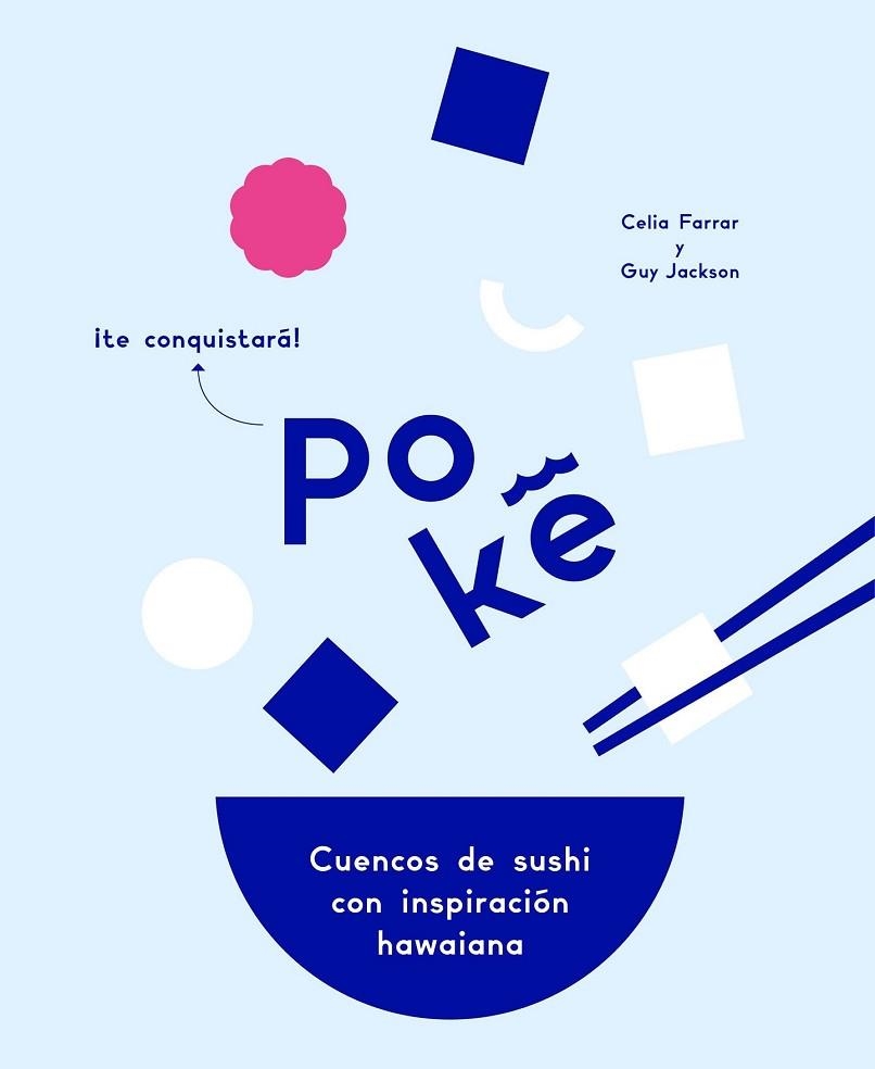 POKÉ | 9788416890569 | FARRAR, CELIA; JACKSON, GUY | Llibreria Drac - Llibreria d'Olot | Comprar llibres en català i castellà online