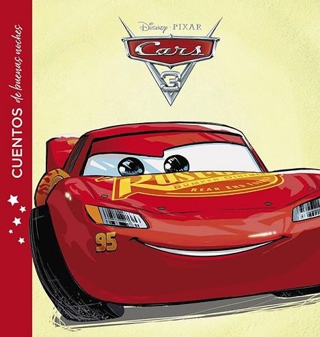 CARS 3. CUENTOS DE BUENAS NOCHES | 9788416917211 | DISNEY | Llibreria Drac - Librería de Olot | Comprar libros en catalán y castellano online
