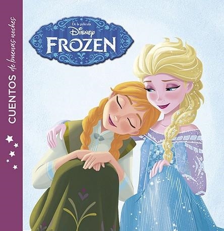 FROZEN. CUENTOS DE BUENAS NOCHES | 9788416917235 | DISNEY | Llibreria Drac - Librería de Olot | Comprar libros en catalán y castellano online