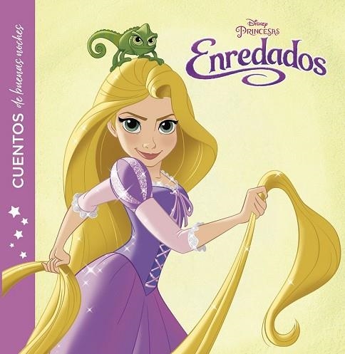 ENREDADOS. CUENTOS DE BUENAS NOCHES | 9788416917259 | DISNEY | Llibreria Drac - Llibreria d'Olot | Comprar llibres en català i castellà online