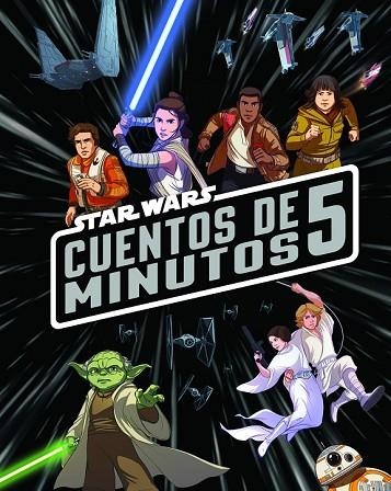 STAR WARS. CUENTOS DE 5 MINUTOS | 9788408182115 | STAR WARS | Llibreria Drac - Llibreria d'Olot | Comprar llibres en català i castellà online