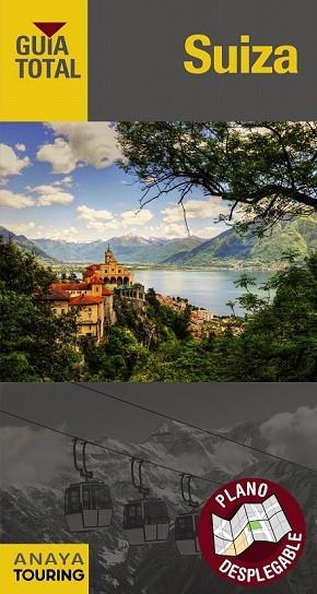 SUIZA 2018 (GUIA TOTAL) | 9788491580560 | Llibreria Drac - Librería de Olot | Comprar libros en catalán y castellano online