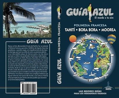 POLINESIA FRANCESA TAHITI BORA BORA MOOREA 2018 (GUIA AZUL) | 9788494768996 | GARCÍA, JESÚS | Llibreria Drac - Librería de Olot | Comprar libros en catalán y castellano online