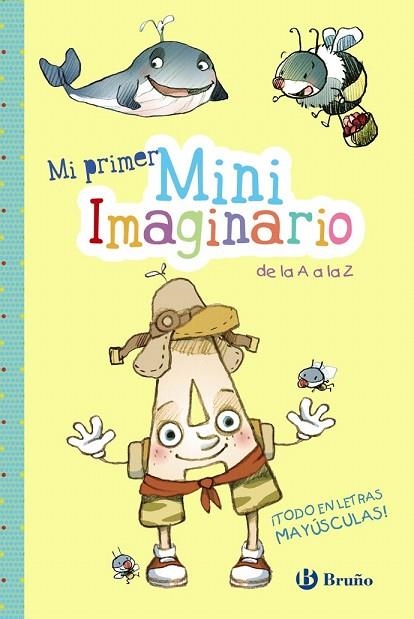 MI PRIMER MINIIMAGINARIO DE LA A A LA Z | 9788469620625 | LÓPEZ, PILAR | Llibreria Drac - Librería de Olot | Comprar libros en catalán y castellano online