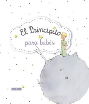 PRINCIPITO PARA BEBES, EL | 9788491672050 | Llibreria Drac - Llibreria d'Olot | Comprar llibres en català i castellà online