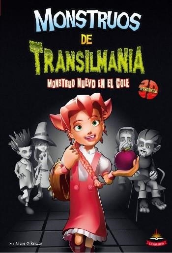 MONSTRUO NUEVO EN EL COLE (MONSTRUOS DE TRANSILMANIA 2) | 9788416635047 | O'REILLY, SEAN | Llibreria Drac - Librería de Olot | Comprar libros en catalán y castellano online