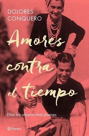 AMORES CONTRA EL TIEMPO | 9788408182634 | CONQUERO, DOLORES | Llibreria Drac - Llibreria d'Olot | Comprar llibres en català i castellà online