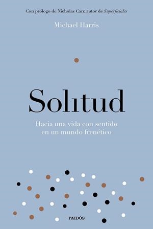 SOLITUD | 9788449334214 | HARRIS, MICHAEL | Llibreria Drac - Librería de Olot | Comprar libros en catalán y castellano online