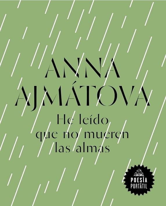 HE LEÍDO QUE NO MUEREN LAS ALMAS | 9788439734215 | AJMÁTOVA, ANNA | Llibreria Drac - Librería de Olot | Comprar libros en catalán y castellano online
