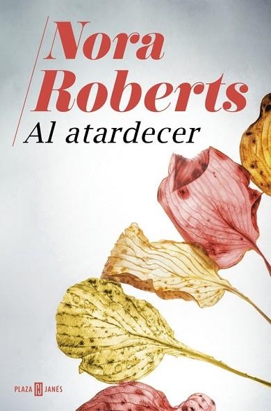 AL ATARDECER | 9788401020940 | ROBERTS, NORA | Llibreria Drac - Librería de Olot | Comprar libros en catalán y castellano online