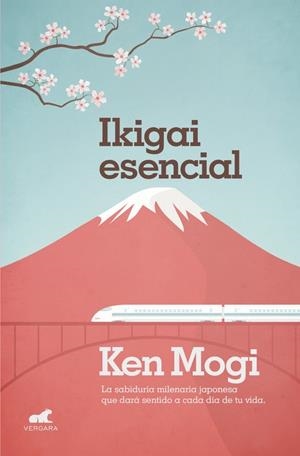 IKIGAI ESENCIAL | 9788416076192 | MOGI, KEN | Llibreria Drac - Librería de Olot | Comprar libros en catalán y castellano online