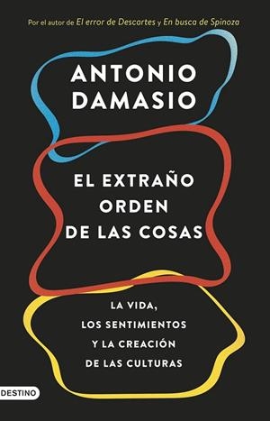 EXTRAÑO ORDEN DE LAS COSAS, EL | 9788423353415 | DAMASIO, ANTONIO | Llibreria Drac - Llibreria d'Olot | Comprar llibres en català i castellà online