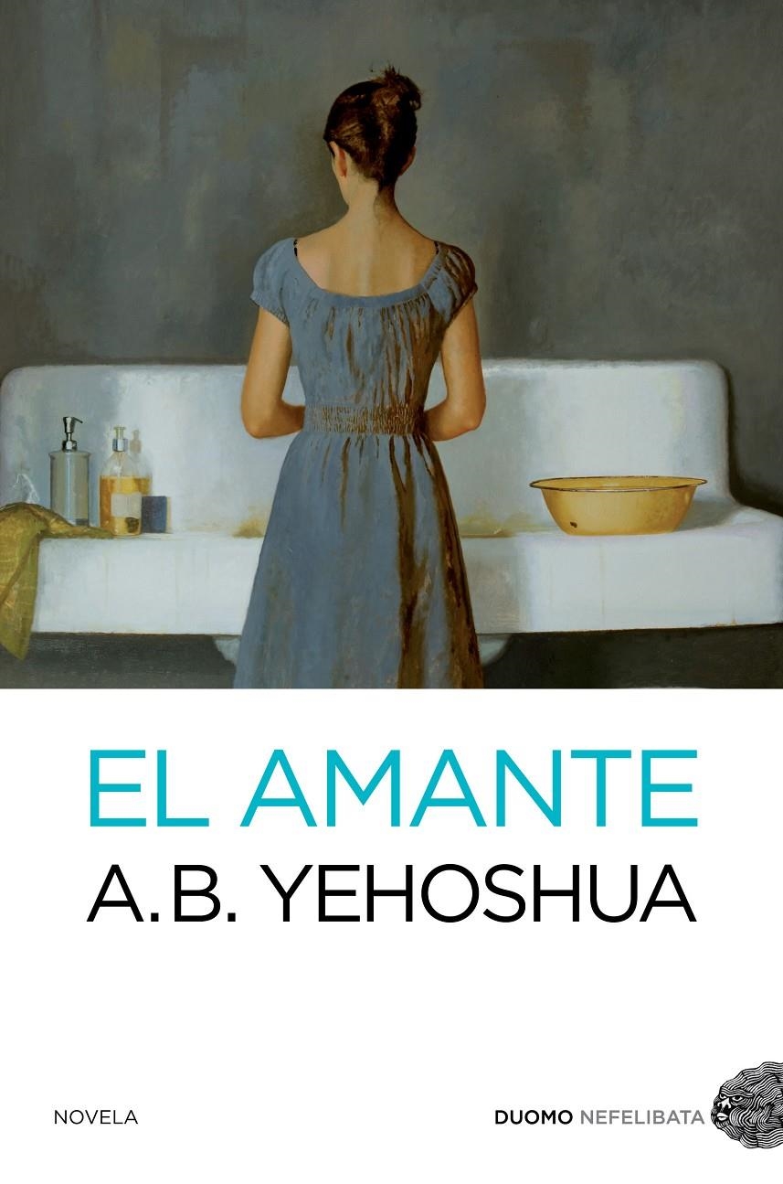 AMANTE, EL | 9788494119699 | YEHOSHUA, A. B. | Llibreria Drac - Llibreria d'Olot | Comprar llibres en català i castellà online