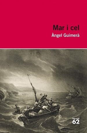 MAR I CEL | 9788415192862 | GUIMERÀ, ANGEL | Llibreria Drac - Librería de Olot | Comprar libros en catalán y castellano online