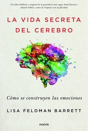 VIDA SECRETA DEL CEREBRO, LA | 9788449334252 | BARRETT, LISA FELDMAN | Llibreria Drac - Librería de Olot | Comprar libros en catalán y castellano online