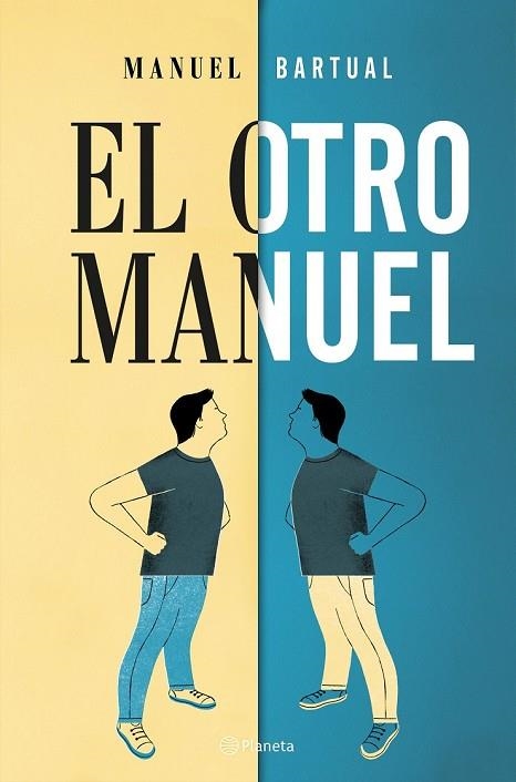 OTRO MANUEL, EL | 9788408182696 | BARTUAL, MANUEL | Llibreria Drac - Librería de Olot | Comprar libros en catalán y castellano online