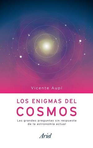 ENIGMAS DEL COSMOS, LOS | 9788434427341 | AUPÍ, VICENTE | Llibreria Drac - Librería de Olot | Comprar libros en catalán y castellano online