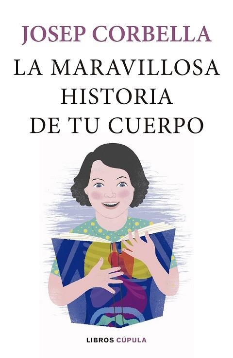 MARAVILLOSA HISTORIA DE TU CUERPO, LA | 9788448024093 | CORBELLA, JOSEP | Llibreria Drac - Librería de Olot | Comprar libros en catalán y castellano online