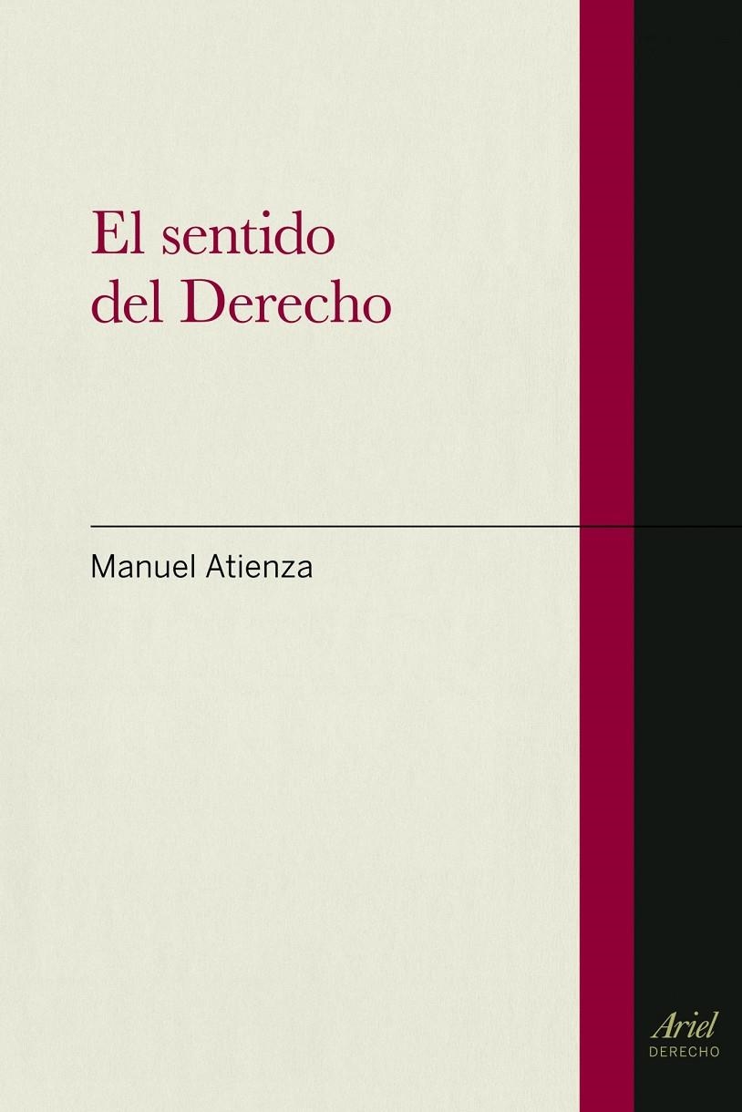 SENTIDO DEL  DERECHO, EL | 9788434400078 | ATIENZA, MANUEL | Llibreria Drac - Librería de Olot | Comprar libros en catalán y castellano online