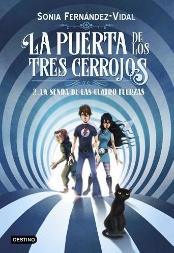 SENDA DE LAS CUATRO FUERZAS, LA (LA PUERTA DE LOS TRES CERROJOS 2) | 9788408182559 | FERNÁNDEZ-VIDAL, SÓNIA | Llibreria Drac - Librería de Olot | Comprar libros en catalán y castellano online