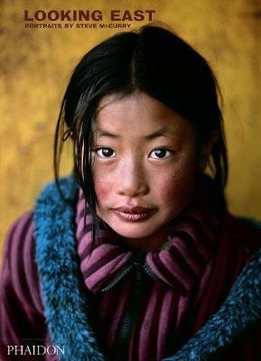 STEVE MCCURRY: LOOKING EAST | 9780714876382 | MCCURRY, STEVE | Llibreria Drac - Llibreria d'Olot | Comprar llibres en català i castellà online