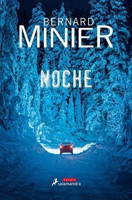 NOCHE | 9788498388466 | MINIER, BERNARD | Llibreria Drac - Librería de Olot | Comprar libros en catalán y castellano online