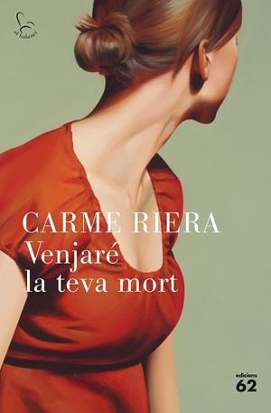 VENJARÉ LA TEVA MORT | 9788429776652 | RIERA, CARME | Llibreria Drac - Librería de Olot | Comprar libros en catalán y castellano online
