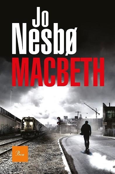 MACBETH (JO NESBO) | 9788475887043 | NESBO, JO | Llibreria Drac - Llibreria d'Olot | Comprar llibres en català i castellà online
