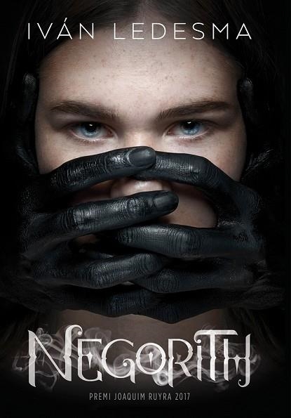 NEGORITH | 9788416670505 | LEDESMA, IVÁN | Llibreria Drac - Librería de Olot | Comprar libros en catalán y castellano online