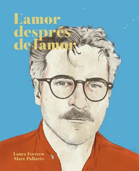 AMOR DESPRÉS DE L'AMOR, L' | 9788416670437 | FERRERO, LAURA | Llibreria Drac - Librería de Olot | Comprar libros en catalán y castellano online