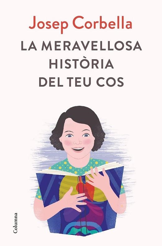 MERAVELLOSA HISTÒRIA DEL TEU COS, LA | 9788466423595 | CORBELLA, JOSEP | Llibreria Drac - Librería de Olot | Comprar libros en catalán y castellano online