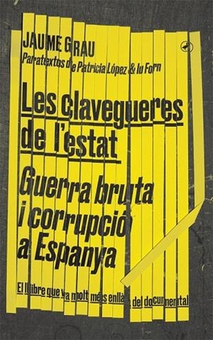 CLAVEGUERES DE L'ESTAT, LES | 9788416673674 | GRAU, JAUME | Llibreria Drac - Librería de Olot | Comprar libros en catalán y castellano online