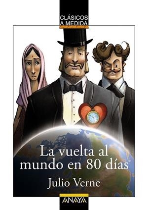 VUELTA AL MUNDO EN 80 DÍAS, LA (CLASICOS A MEDIDA) | 9788469836095 | VERNE, JULIO | Llibreria Drac - Librería de Olot | Comprar libros en catalán y castellano online