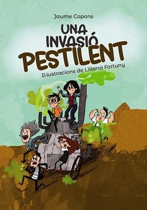 UNA INVASIÓ PESTILENT (PLUJA DE LLIBRES) | 9788448945978 | COPONS, JAUME | Llibreria Drac - Librería de Olot | Comprar libros en catalán y castellano online
