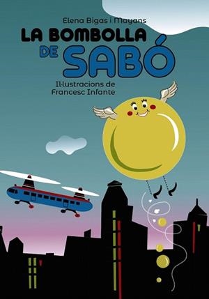BOMBOLLA DE SABÓ, LA (PLUJA DE LLIBRES) | 9788448945817 | BIGAS, ELENA | Llibreria Drac - Librería de Olot | Comprar libros en catalán y castellano online
