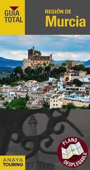REGIÓN DE MURCIA 2018 (GUIA TOTAL) | 9788491580591 | AA.DD. | Llibreria Drac - Librería de Olot | Comprar libros en catalán y castellano online